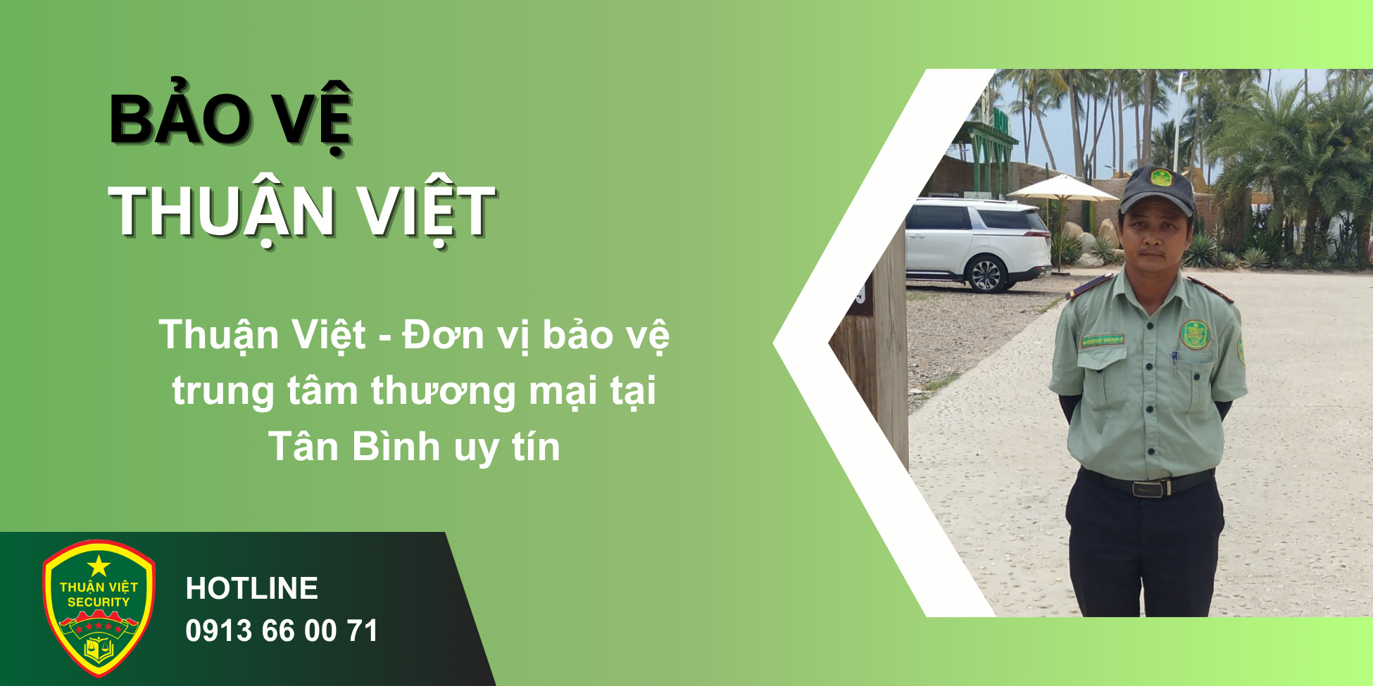 Thuận Việt - Đơn vị bảo vệ trung tâm thương mại tại Tân Bình uy tín