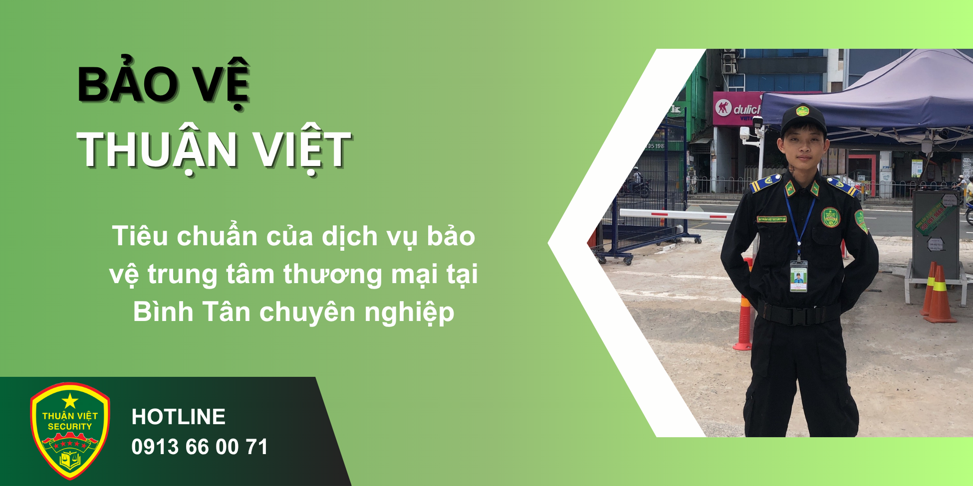 Tiêu chuẩn của dịch vụ bảo vệ trung tâm thương mại tại Bình Tân chuyên nghiệp